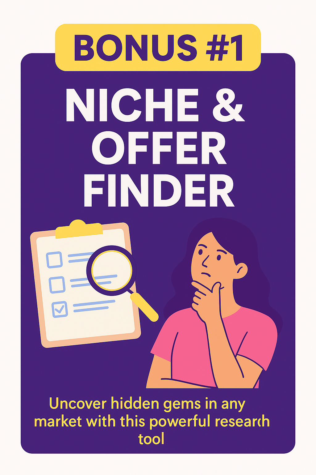 Bonus #1 Niche & Offer Finder